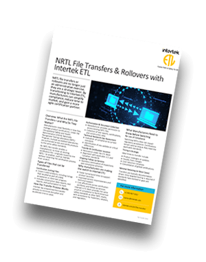 Certification File Transfers & Rollovers from other NRTLs to Intertek | Fact Sheet
